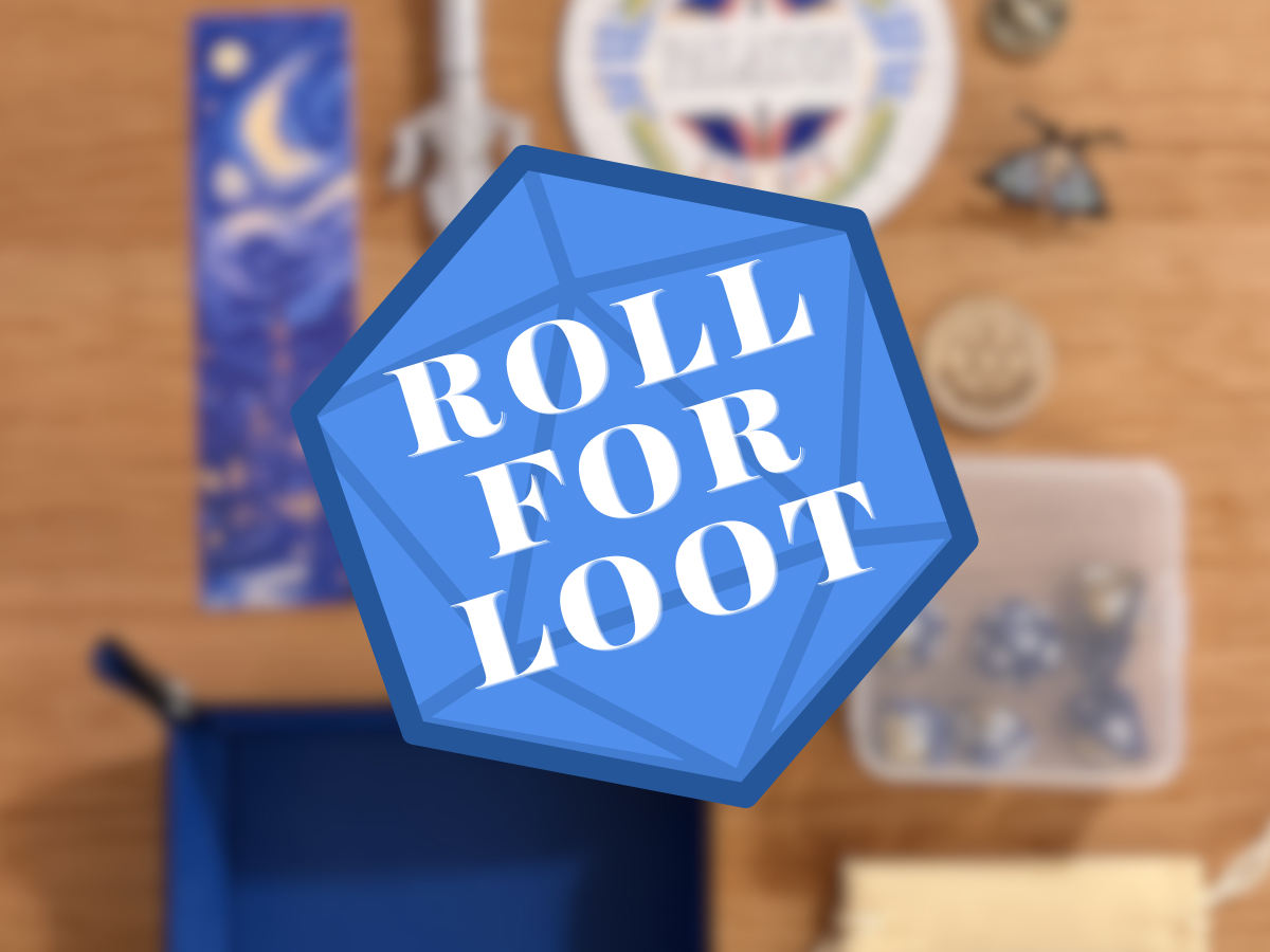 ROLL FOR LOOT